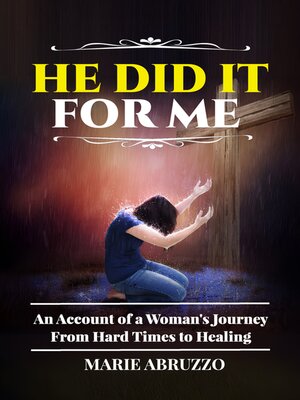 cover image of He Did It For Me